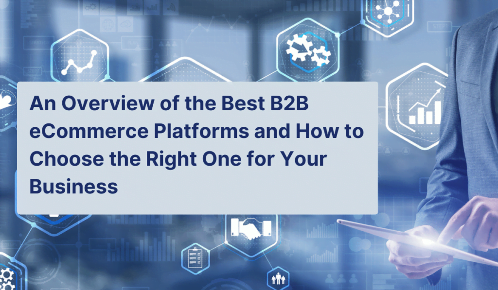 Best B2B eCommerce Platform